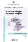 Il tocco. Massaggio funzionale integrato