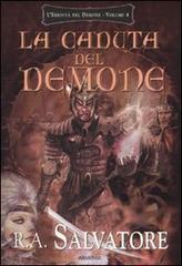 La caduta del demone. L'eredità del demone vol.4 La caduta del demone. L'eredità del demone vol.4