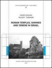 Roman temples, shrines and �temene� in Israel