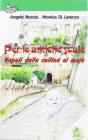 Per le antiche scale. Napoli dalla collina al mare