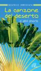 La canzone del deserto e altri shorts