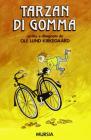 Tarzan di gomma