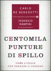 Centomila punture di spillo. Come l'Italia pu� tornare a correre
