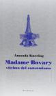 Madame Bovary. Vittima del consumismo