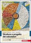 Struttura e progetto dei calcolatori. Con CD-ROM
