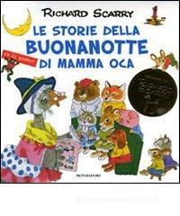 Le storie della buonanotte di Mamma Oca. Con gadget Le storie della buonanotte di Mamma Oca. Con gadget