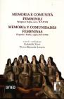 Memoria e comunit� femminili: Spagna e Italia, secc. XV-XVII