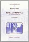 Tommaso Pendola. La vita e gli scritti