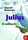 Julius il solitario