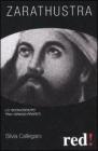 Zarathustra. Lo �sconosciuto� tra i grandi profeti