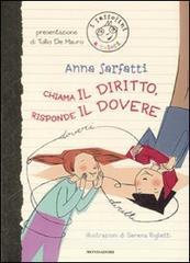 Chiama il diritto, risponde il dovere