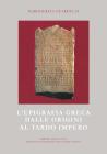 L' epigrafia greca dalle origini al tardo impero