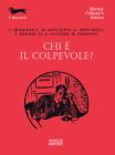 Chi � il colpevole?