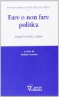 Fare o non fare politica