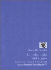 La psicologia del sogno La psicologia del sogno