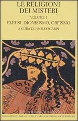 Le religioni dei misteri vol.1 Le religioni dei misteri vol.1