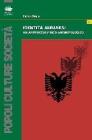 Identit� albanesi. Un approccio psico-antropologico