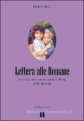 Lettera alle romane. Sussidiario per una scuola dell'obbligo di femminismo
