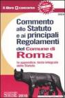 Commento allo statuto e ai principali regolamenti del comune di Roma