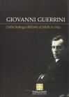 Giovanni Guerrini. Dalla bottega dell'arte al made in Italy