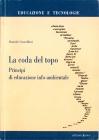 La coda del topo. Principi di educazione info-ambientale