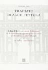 Trattato di architettura vol.7