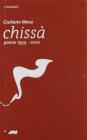 Chiss�. Poesie 1999-2000