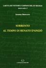 Sorrento ai tempi di Renato d'Angi�