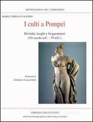 I culti a Pompei I culti a Pompei