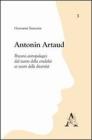 Antonin Artaud. Percorsi antropologici dal teatro della crudelt� ai teatri delle diversit�
