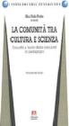 La comunit� tra cultura e scienza vol.2