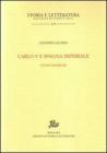 Carlo V e Spagna imperiale. Studi e ricerche