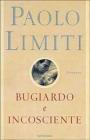 Bugiardo incosciente