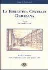 La biblioteca centrale diocesana. Atti del convegno (Trani, 26-27 giugno 2001)