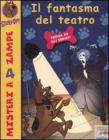 Il fantasma del teatro. Scooby-Doo!