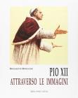 Pio XII attraverso le immagini