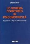 Appunti di psicomotricit�. Lo schema corporeo in psicomotricit�