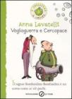 Voglioguerra e Cercopace