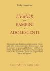 L' EMDR con bambini e adolescenti