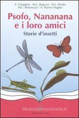 Psofo, Nananana e i loro amici. Storie d'insetti Psofo, Nananana e i loro amici. Storie d'insetti