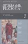 Storia della filosofia dalle origini a oggi vol.2
