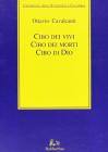 Cibo dei vivi, cibo dei morti, cibo di Dio