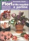 Fiori di filo moulin� e perline