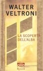 La scoperta dell'alba