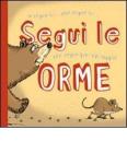 Segui le orme. Libro pop-up