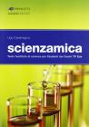 Scienzamica. Testo facilitato di scienze per studenti dei centri TP Eda