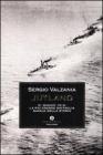 Jutland. 31 maggio 1916: la pi� grande battaglia navale della storia