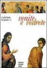 Venite e vedrete. Il catechismo dei giovani vol.2