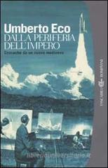 Dalla periferia dell'impero. Cronache da un nuovo medioevo