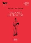 Vacanze in Florida